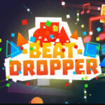 BEAT DROPPER: Jeu de Rythme