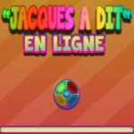 JACQUES A DIT en ligne